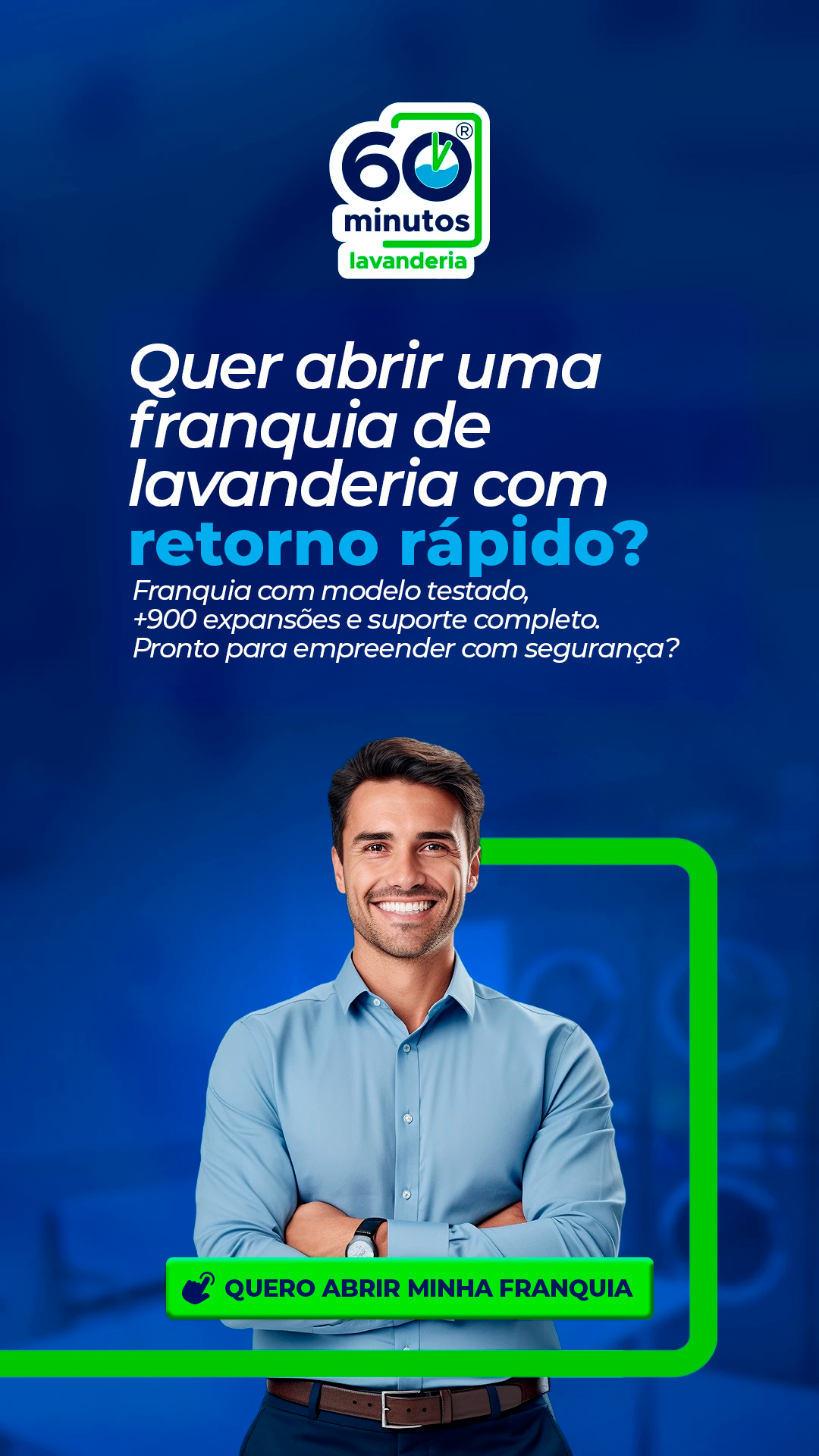 Banner Mobile: Quer abrir uma franquia de lavanderia com retorno rápido? Franquia com modelo testado, +900 franqueados e suporte completo. Pronto para empreender com segurança?